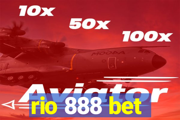 rio 888 bet